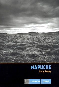 MAPUCHE | Caryl Férey