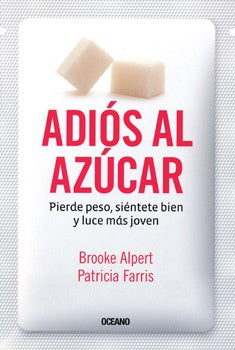 adios al azucar  | brooke  alpert