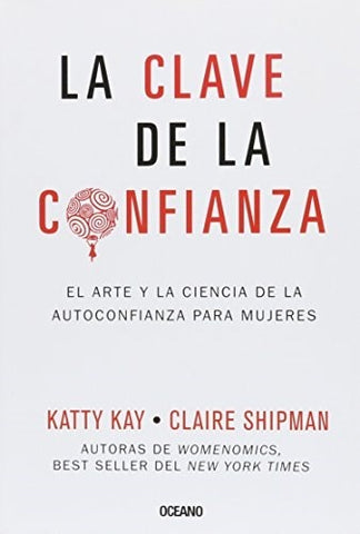 La clave de la confianza  | Katty  Kay