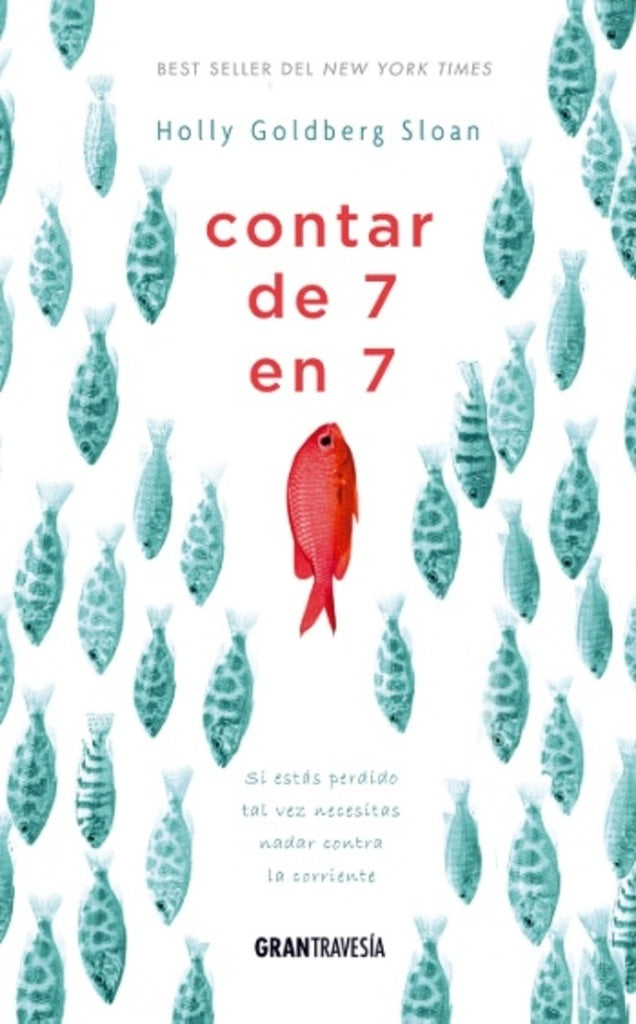 CONTAR DE 7 EN 7 | HOLLY GOLDBERG SLOAN