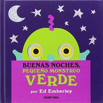 Buenas noches pequeño monstruo verde | Ed Emberley