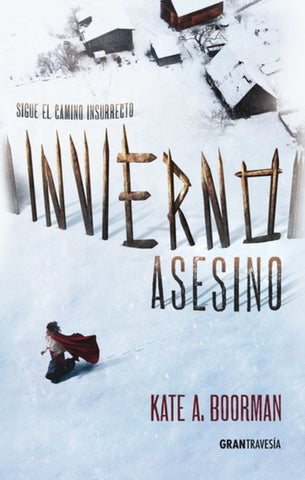 INVIERNO ASESINO | Kate A. Boorman