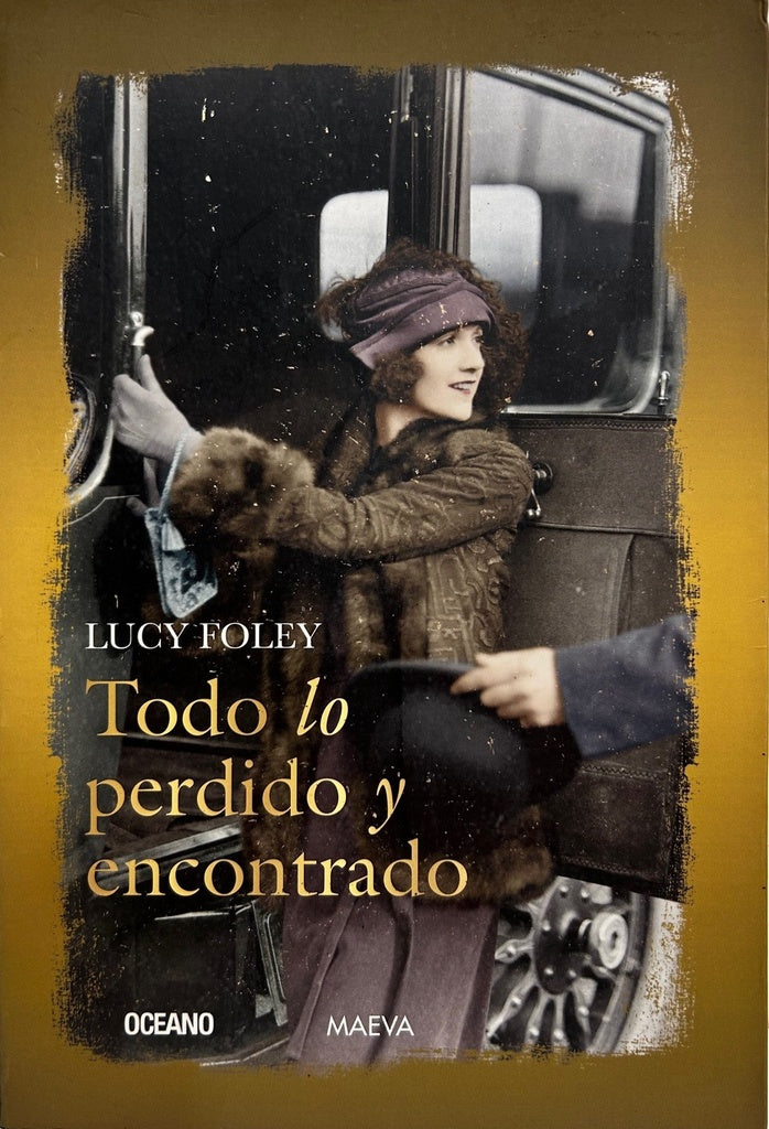TODO LO PERDIDO Y ENCONTRADO* | LUCY  FOLEY