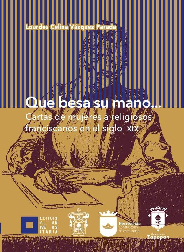 Que besa su mano... | Lourdes Celina Vazquez Parada