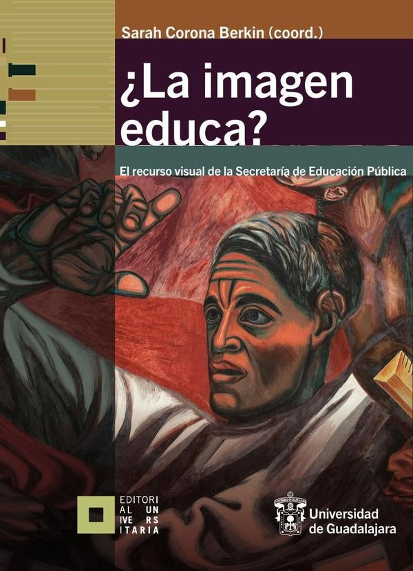 ¿La imagen educa? | Sarah Corona Berkin