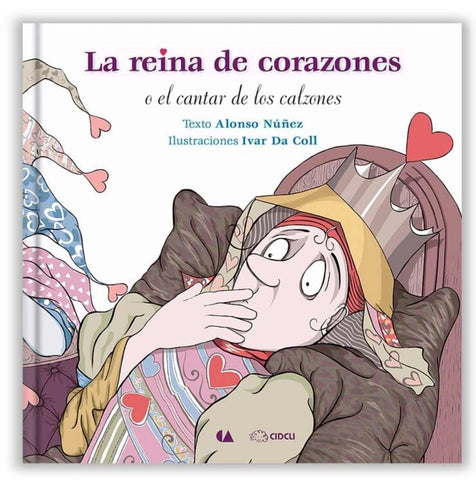 LA REINA DE CORAZONES O EL CANTAR DE LOS CORAZONES.. | ALONSO NUÑEZ