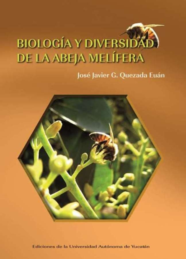 Biología y diversidad de la abeja malífera | Javier Quezada