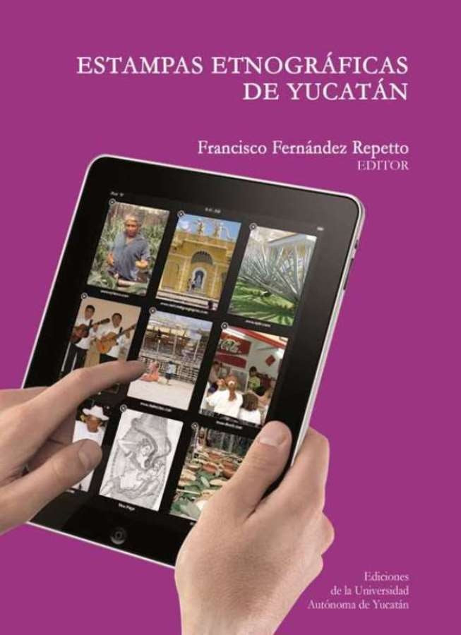 Estampas etnográficas de Yucatán | Fernández, Aguadero Fernández