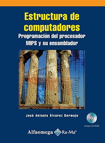 ESTRUCTURA DE COMPUTADORAS.. | José Antonio Álvarez Amorós