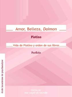 Textos 19. Amor, Belleza, daimon / Vida de Plotino y orden de sus libros | Plotino, PORFIRIO y otros
