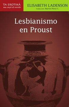 Lesbianismo en Proust | Pérez C., Ladenson
