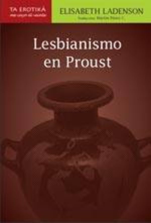 Lesbianismo en Proust | Pérez C., Ladenson
