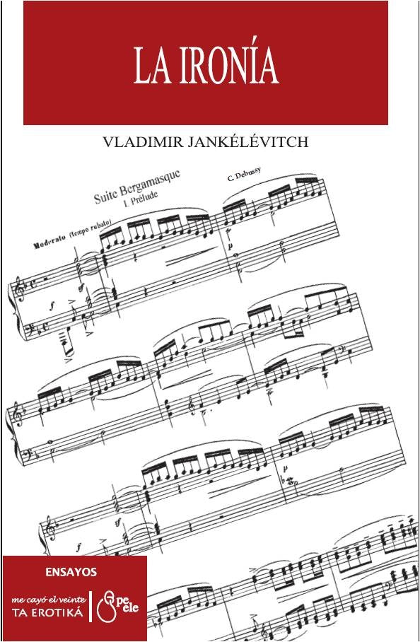 La ironía | Jankélévitch, Leguizamon