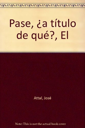 El pase, ¿a título de qué? La tercera proposición de octubre de Jacques Lacan | José Attal