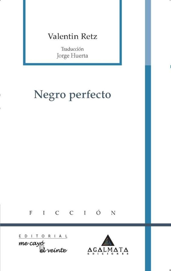 Negro perfecto | Valentin Retz