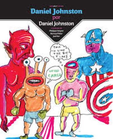 DANIEL JOHNSTON POR DANIEL JOHNSTON.. | DANIEL  JOHNSTON
