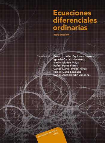ECUACIONES DIFERENCIALES ORDINARIAS | ERNESTO  ESPINOSA