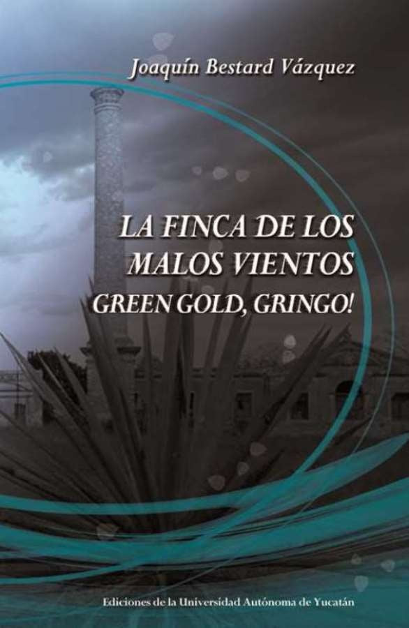 La finca de los malos vientos | Joaquín Bestard