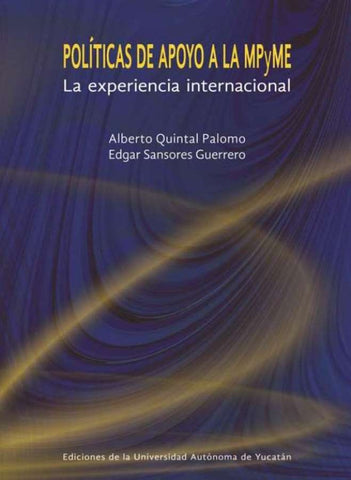 Políticas de apoyo a la MPYME | Sansores Guerrero, Quintal Palomo