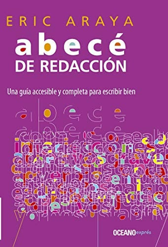 ABECÉ DE REDACCIÓN.. | Eric Araya