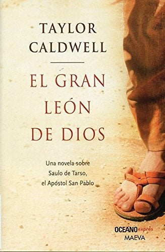 EL GRAN LEON DE DIOS.. | Taylor Caldwell