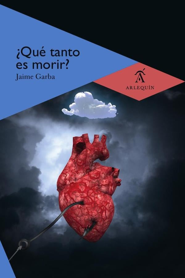 ¿Qué tanto es morir? | Jaime Garba