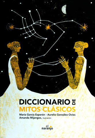 DICCIONARIO DE MITOS CLÁSICOS.. | MARIA  GARCIA ESPERON