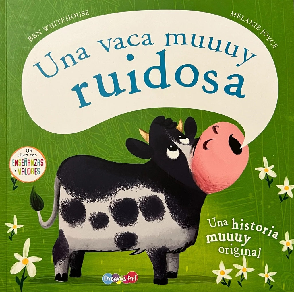 Una vaca muy ruidosa