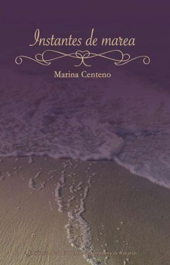 Instantes de marea | Marina Centeno