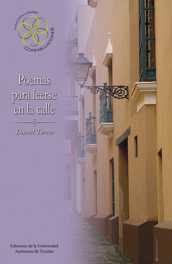 Poemas para leerse en la calle | DANIEL TORRES