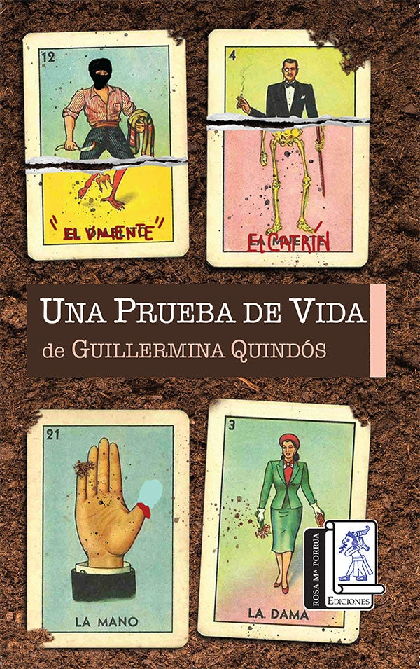 Una Prueba de Vida  | Guillermina Quindós