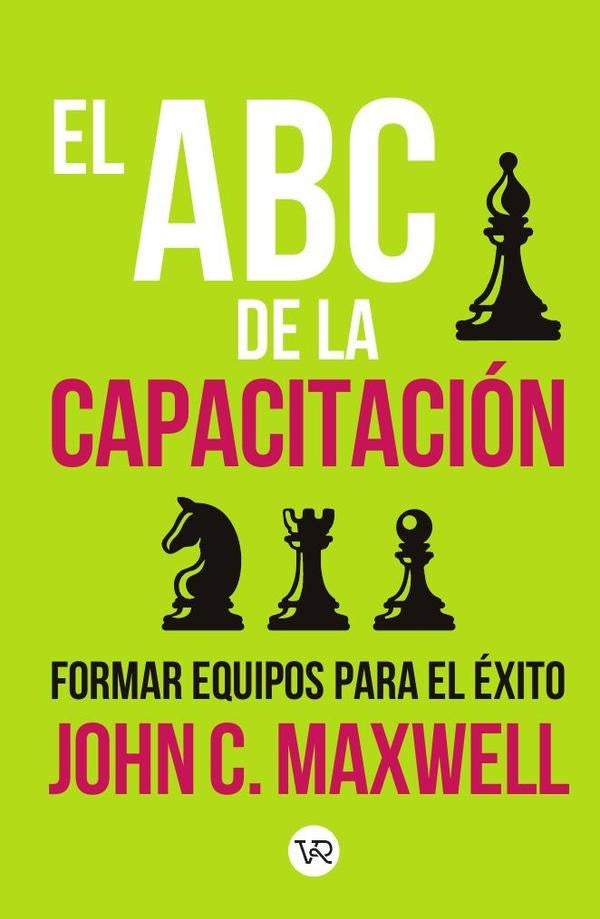 El ABC de la capacitación | John C. Maxwell