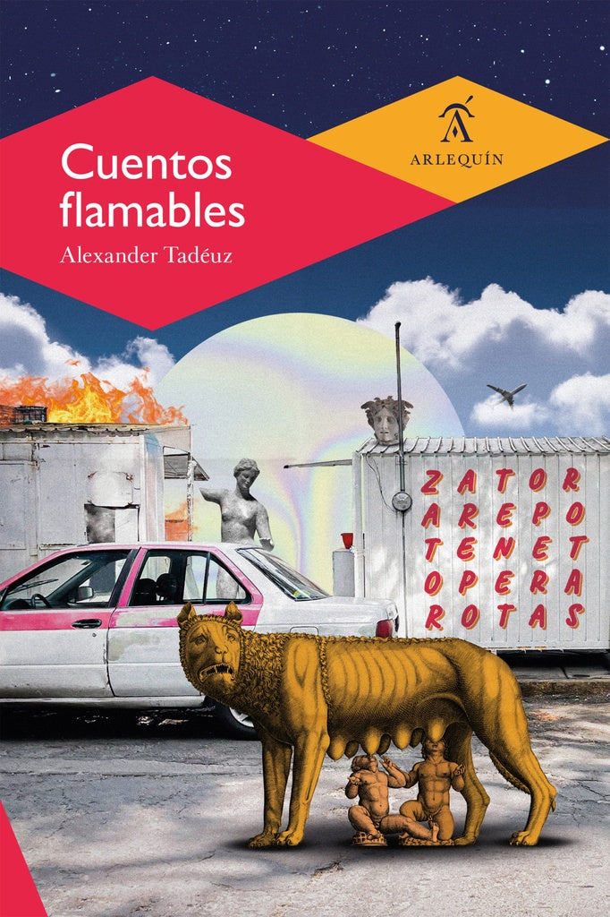 Cuentos flamables | Alexander Tadéuz