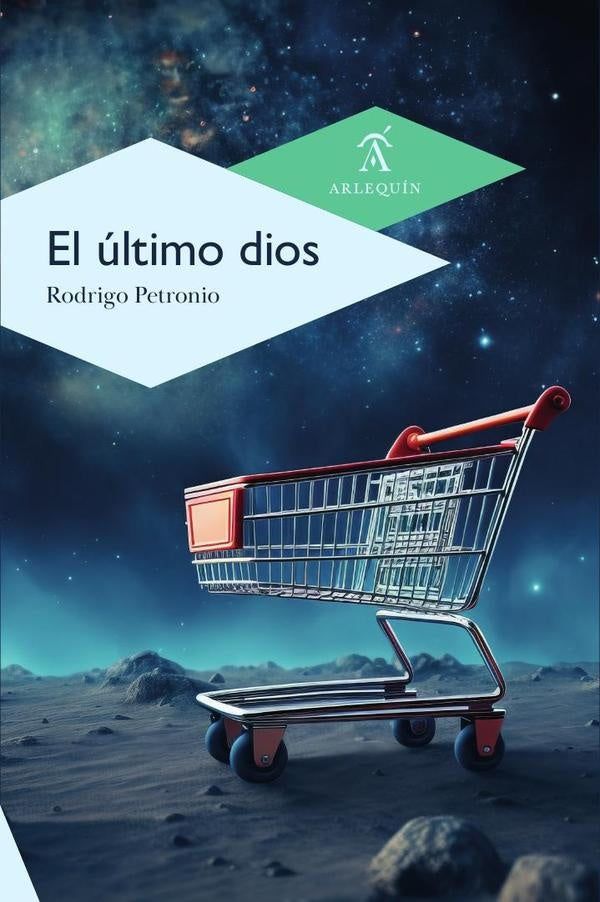 El último dios | Rodrigo Petronio