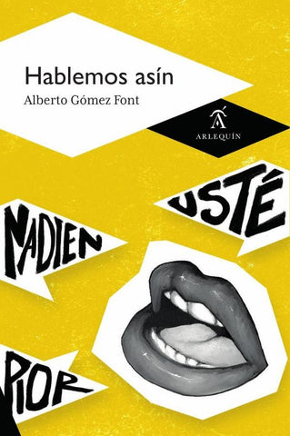 Hablemos asín | Alberto Gómez Font
