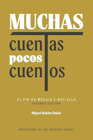 Muchas cuentas, pocos cuentos | Miguel Hakim Simón