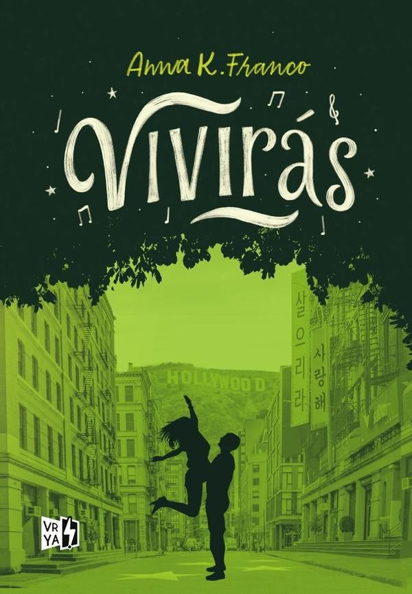 Vivirás | Anna K. Franco