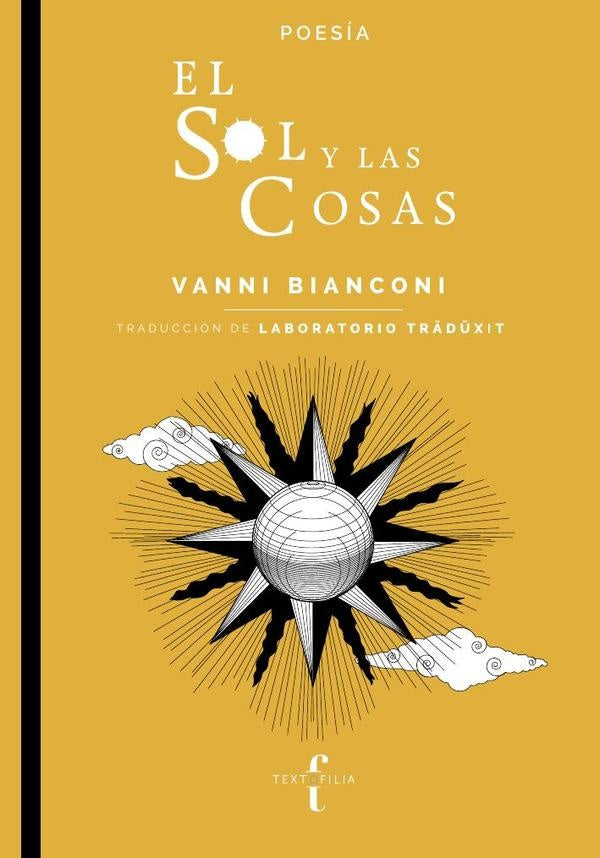 El sol y las cosas | Vanni Bianconi