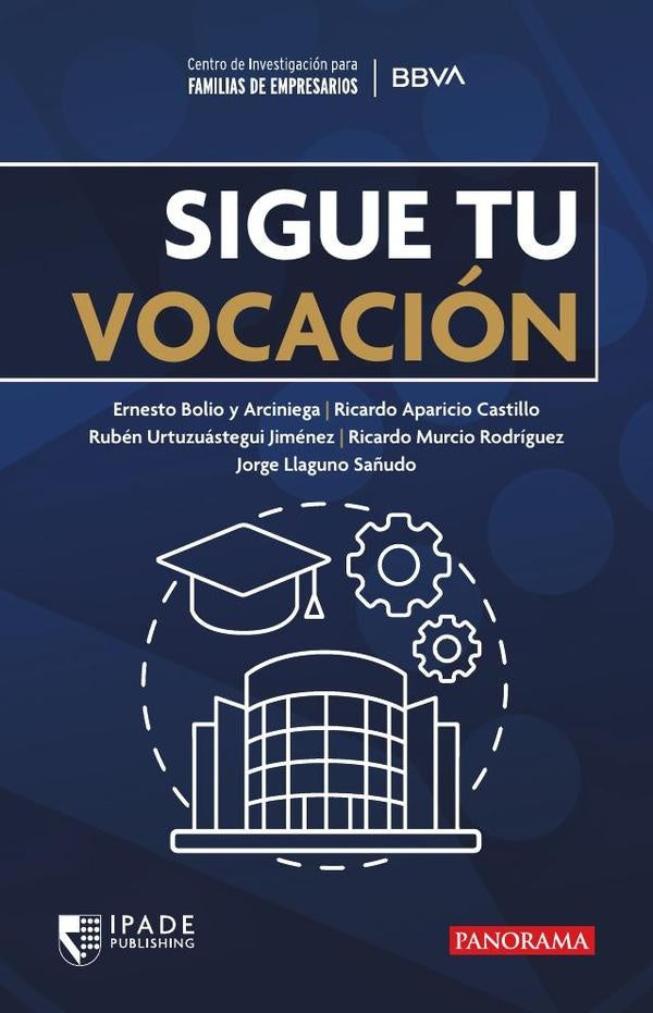 Sigue tu vocación | Ernesto Bolioy Arciniega