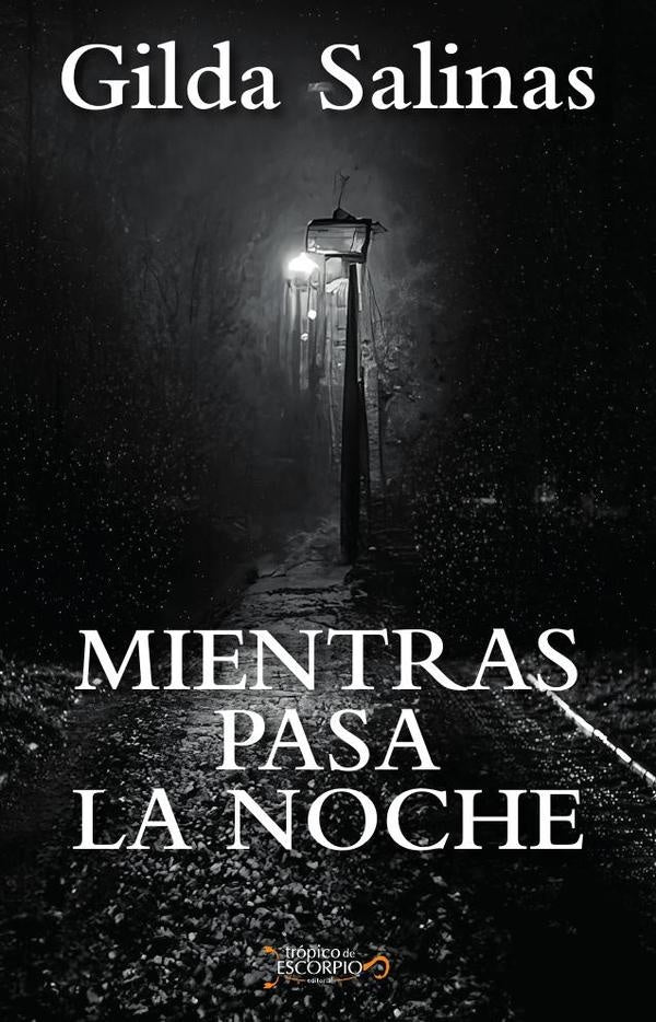 Mientras pasa la noche | Gilda Salinas