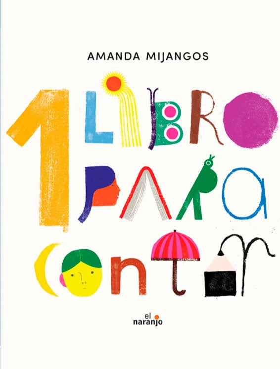1 LIBRO PARA CONTAR.. | AMANDA MIJANGOS