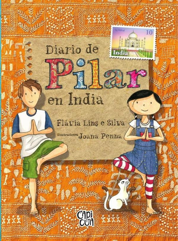 Diario de Pilar en India | Flavia Lins e Silva