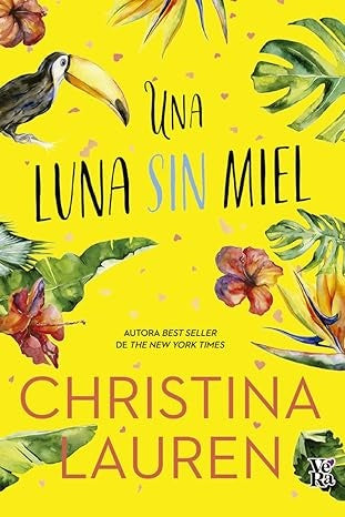 Una luna sin miel | Christina Lauren