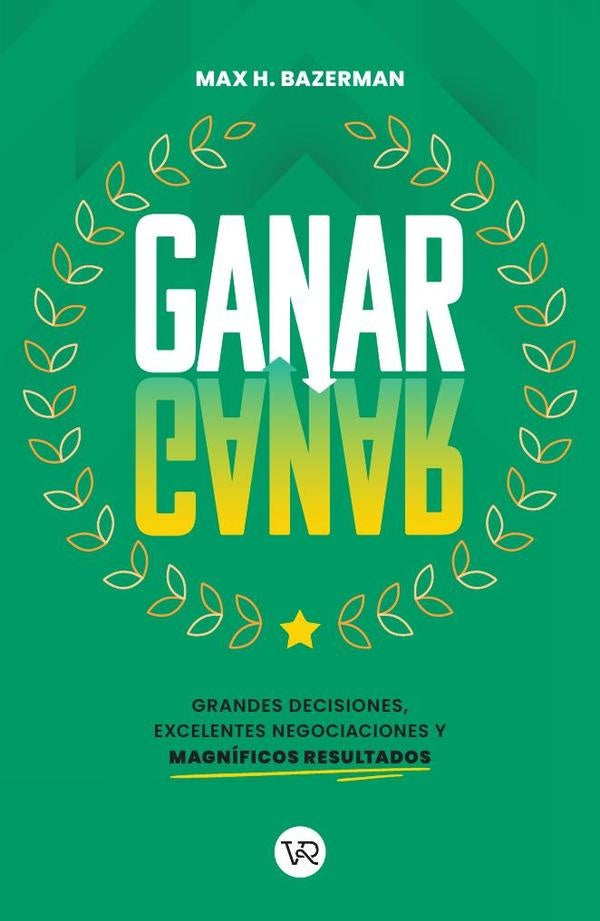 Ganar-ganar | Max H. Bazerman