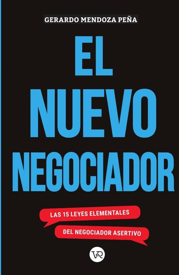 El nuevo negociador | Gerardo Mendoza Peña
