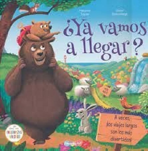 ¿ ya Vamos a llegar ? | sin autor