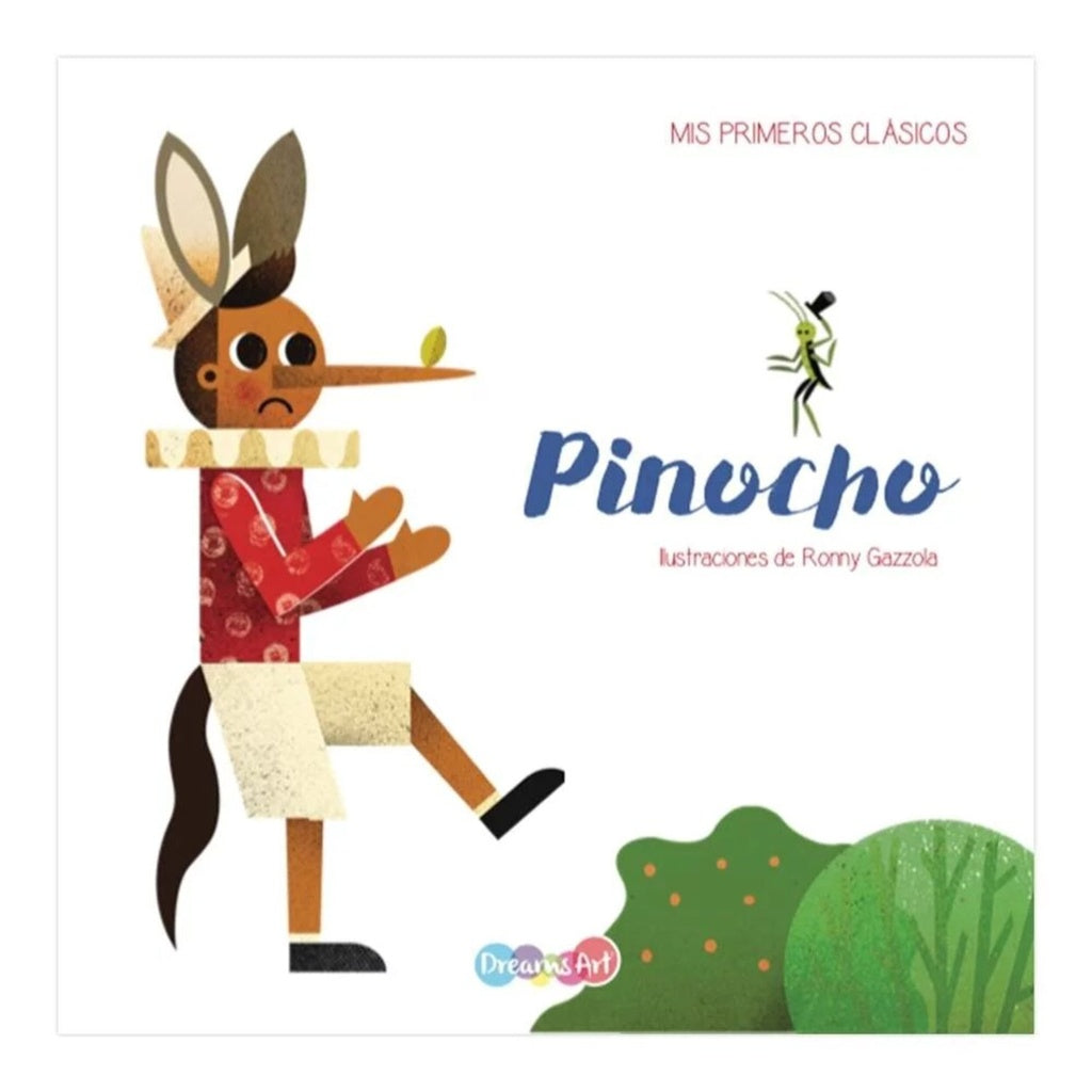 Pinocho. Mis primeros clásicos
