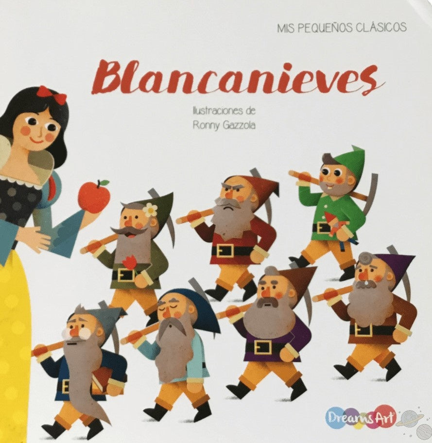 Blancanieves. Mis pequequeños clásicos.