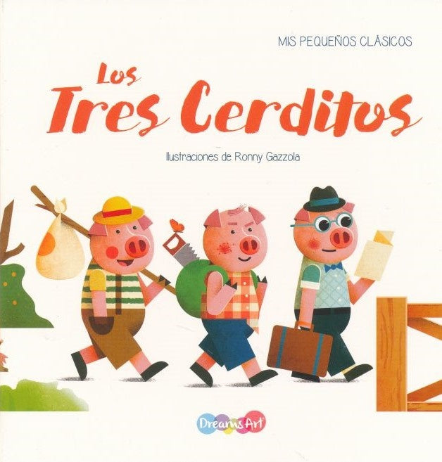 Los tres cerditos. Mis primeros clásicos