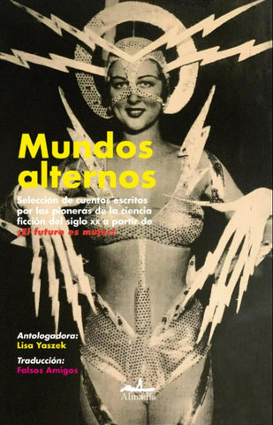 MUNDOS ALTERNOS | LISA YASZEK